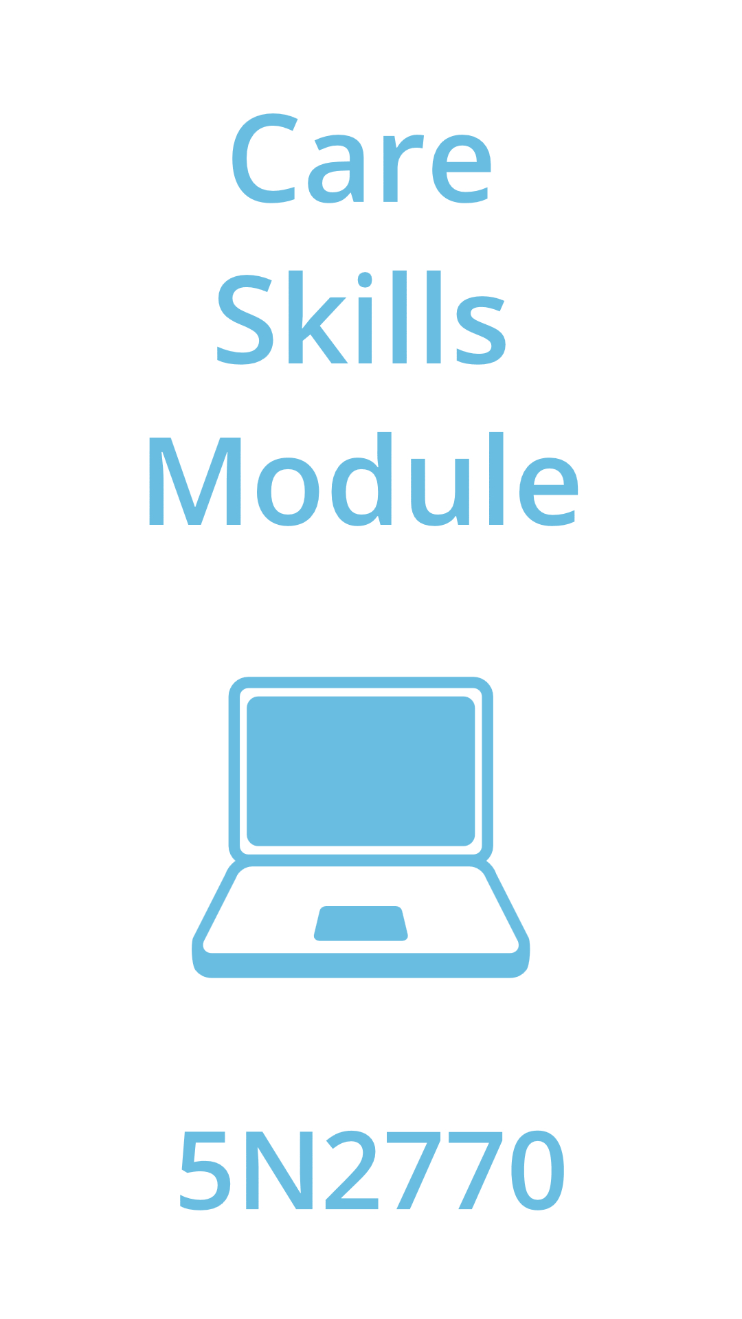 care skills module