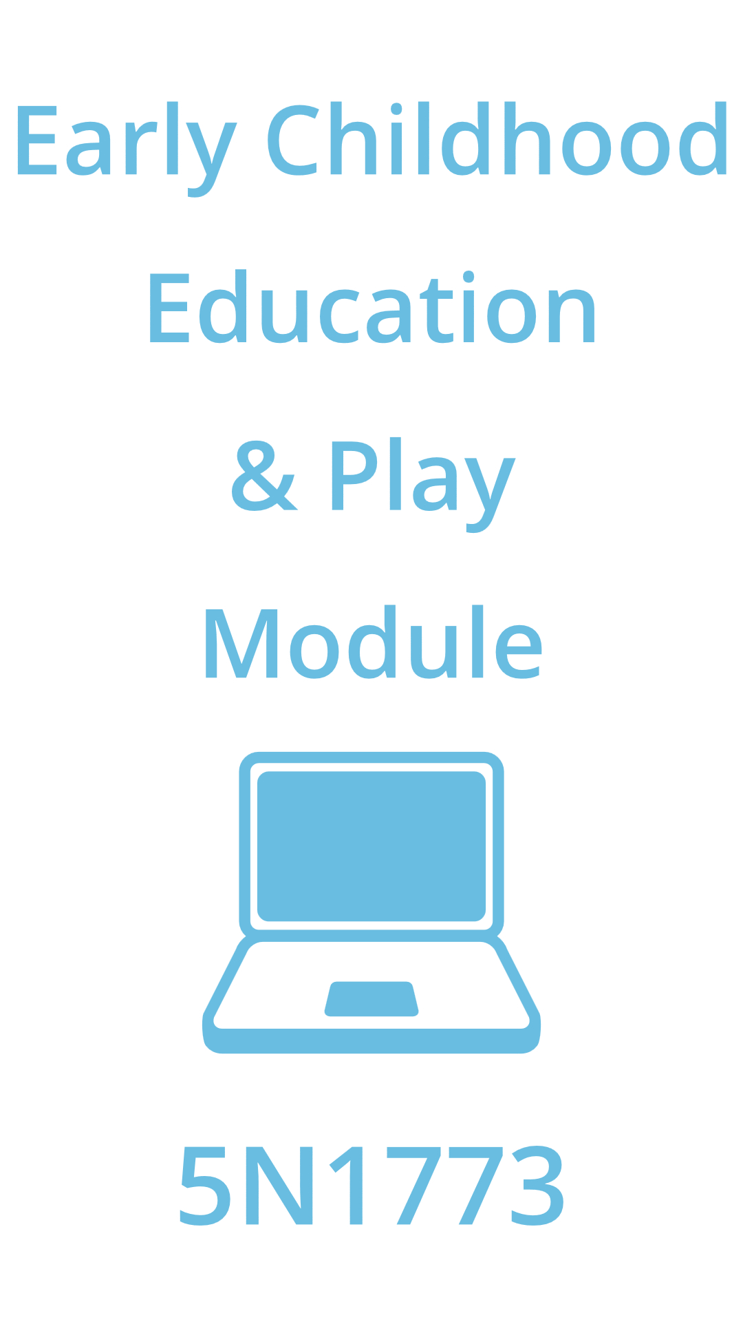 early childhood education & play